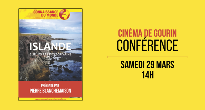 Cycle « Connaissance du monde » : Islande, sur les pas des écrivains